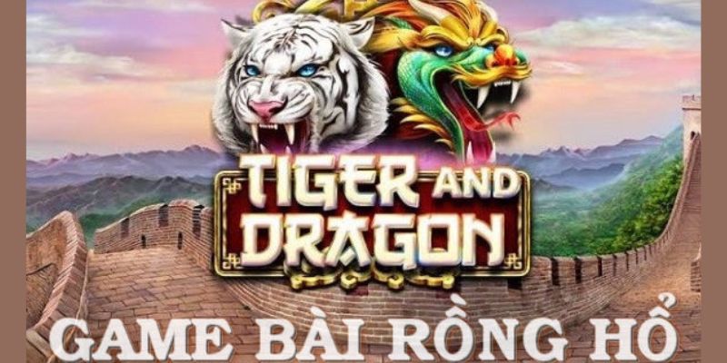 Nguyên tắc cơ bản của trò game rồng hổ